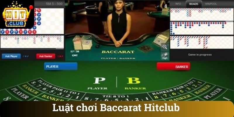 Luat choi Baccarat Hitclub Luật chơi Baccarat Hitclub