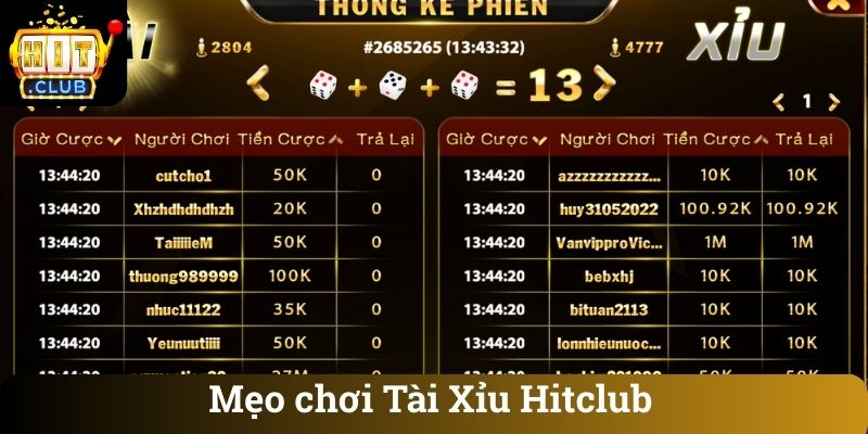 Meo choi Tai Xiu Hitclub Mẹo chơi Tài Xỉu Hitclub